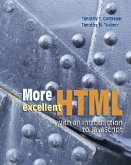 More Excellent HTML with an Introduction to JavaScript with Student CD-ROM