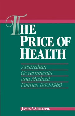 The Price of Health - Gillespie, James A.; James a., Gillespie