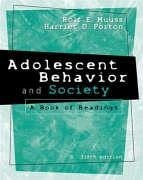 Adolescent Behavior and Society: A Book of Readings - Muuss, Rolf E.; Porton, Harriet D.