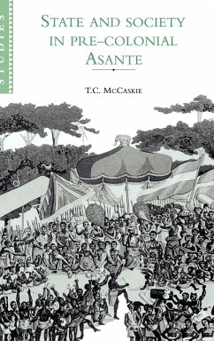 State and Society in Pre-Colonial Asante - McCaskie, T. C.