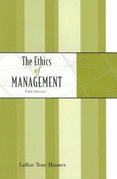 The Ethics of Management - Hosmer, La Rue Tone