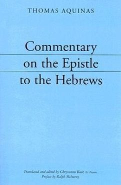 Commentary on the Epistle to the Hebrews - Thomas Aquinas