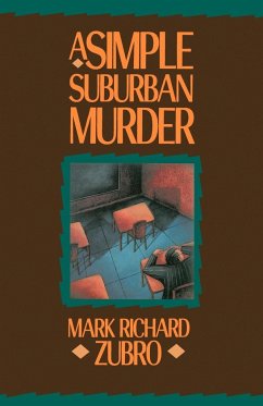 A Simple Suburban Murder - Zubro, Mark Richard