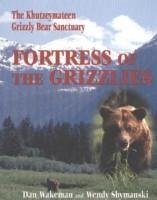 Fortress of the Grizzlies: The Khutzeymateen Grizzly Bear Sanctuary