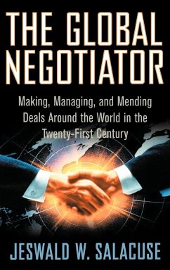 The Global Negotiator - Salacuse, Jeswald W.