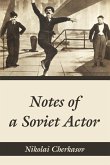 Notes of a Soviet Actor