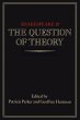 Shakespeare and the Question of Theory - Bild 1