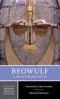 Beowulf: A Prose Translation - Howe, Nicholas;Donaldson, E. Talbot