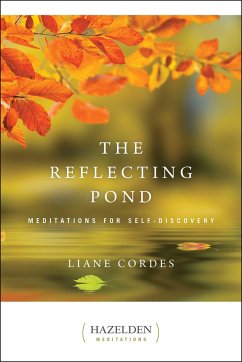 The Reflecting Pond: Meditations for Self-Discovery - Cordes, Liane