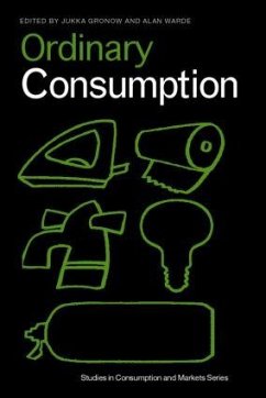 Ordinary Consumption - Warde, Alan (ed.)