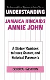 Understanding Jamaica Kincaid's Annie John