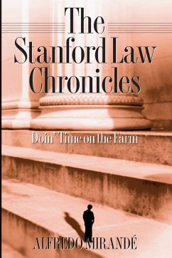 Stanford Law Chronicles - Mirandé, Alfredo