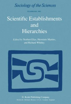 Scientific Establishments and Hierarchies - Elias, N. / Martins, H. / Whitley, Richard P. (Hgg.)