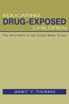 Educating Drug-Exposed Children - Thomas, Janet Y