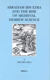 Abraham Ibn Ezra and the Rise of Medieval Hebrew Science