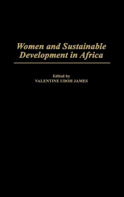 Women and Sustainable Development in Africa - James, Valentine