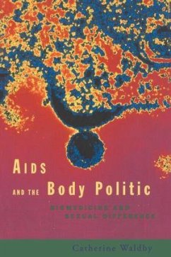 AIDS and the Body Politic - Waldby, Catherine