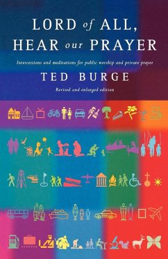 Lord of All, Hear Our Prayer, Second Edition - Burge, Ted