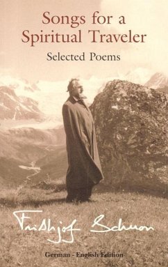 Songs for a Spiritual Traveler - Schuon, Frithjof