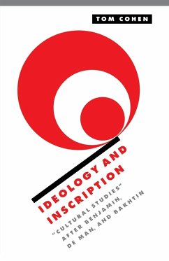 Ideology and Inscription - Cohen, Tom