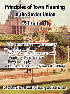 Principles of Town Planning in the Soviet Union - Institute of Town Planning USSR