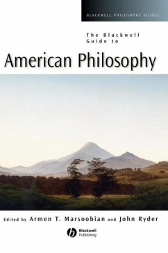 The Blackwell Guide to American Philosophy - Marsoobian, Armen T. / John Ryder (eds.)