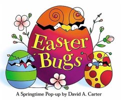 Easter Bugs: A Springtime Pop-Up by David A. Carter - Carter, David A.