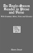 An Anglo-Saxon Reader in Prose and Verse - Bild 1