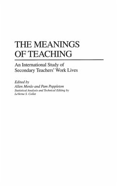 The Meanings of Teaching - Menlo, Allen; Poppleton, Pam