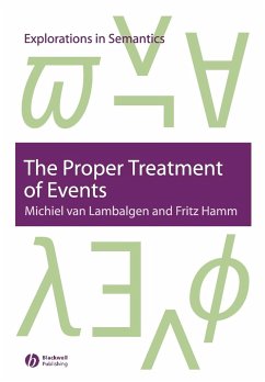 The Proper Treatment of Events - Lambalgen, Michiel van; Hamm, Fritz