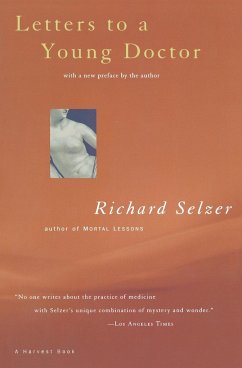 Letters to a Young Doctor - Selzer; Selzer, Richard