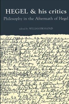 Hegel and His Critics: Philosophy in the Aftermath of Hegel