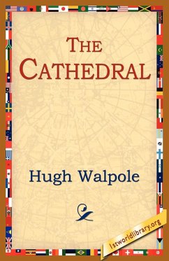 The Cathedral - Walpole, Hugh