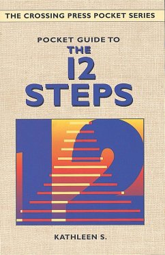 Pocket Guide to the 12 Steps - S, Kathleen