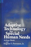 Adaptive Technology for Special Human Needs