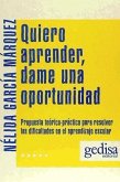 Quiero aprender, dame una oportunidad