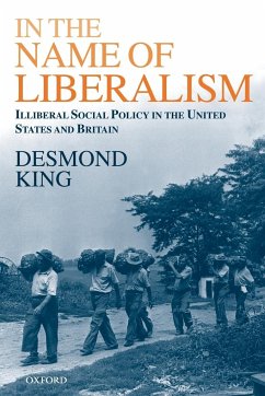 In the Name of Liberalism - King, Desmond