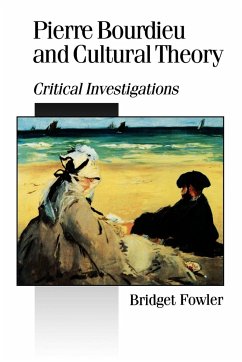 Pierre Bourdieu and Cultural Theory - Fowler, Bridget