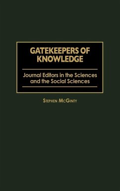 Gatekeepers of Knowledge - Mcginty, Stephen