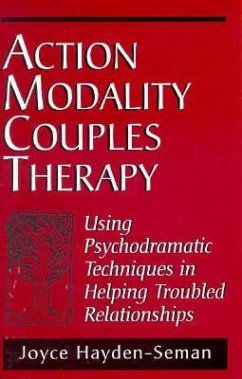 Action Modality Couples Therapy - Hayden-Seman, Joyce Ann