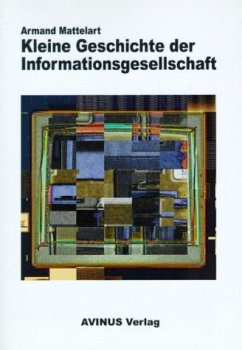 Kleine Geschichte der Informationsgesellschaft