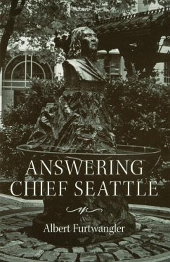 Answering Chief Seattle - Furtwangler, Albert