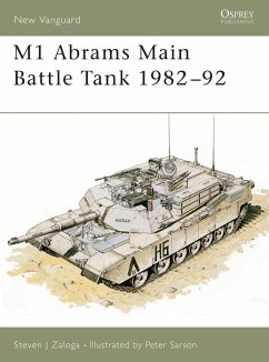 M1 Abrams Main Battle Tank 1982-92 - Zaloga, Steven J. (Author)