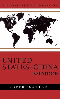 Cover Historical Dictionary of United States-China Relations