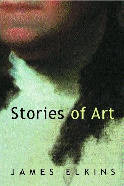 Stories of Art - Elkins, James
