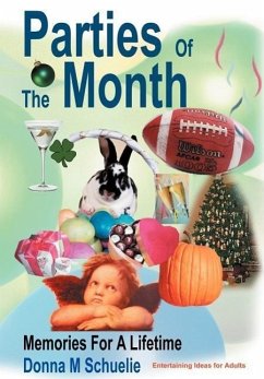 Parties Of The Month - Schuelie, Donna M