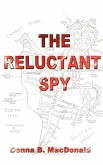 The Reluctant Spy