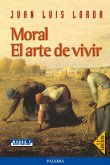 Moral : el arte de vivir