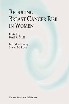 Reducing Breast Cancer Risk in Women - Stoll, B.A. (Hrsg.)