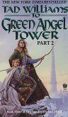 To Green Angel Tower: Part 2